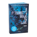 A Pessimist's Guide to Love